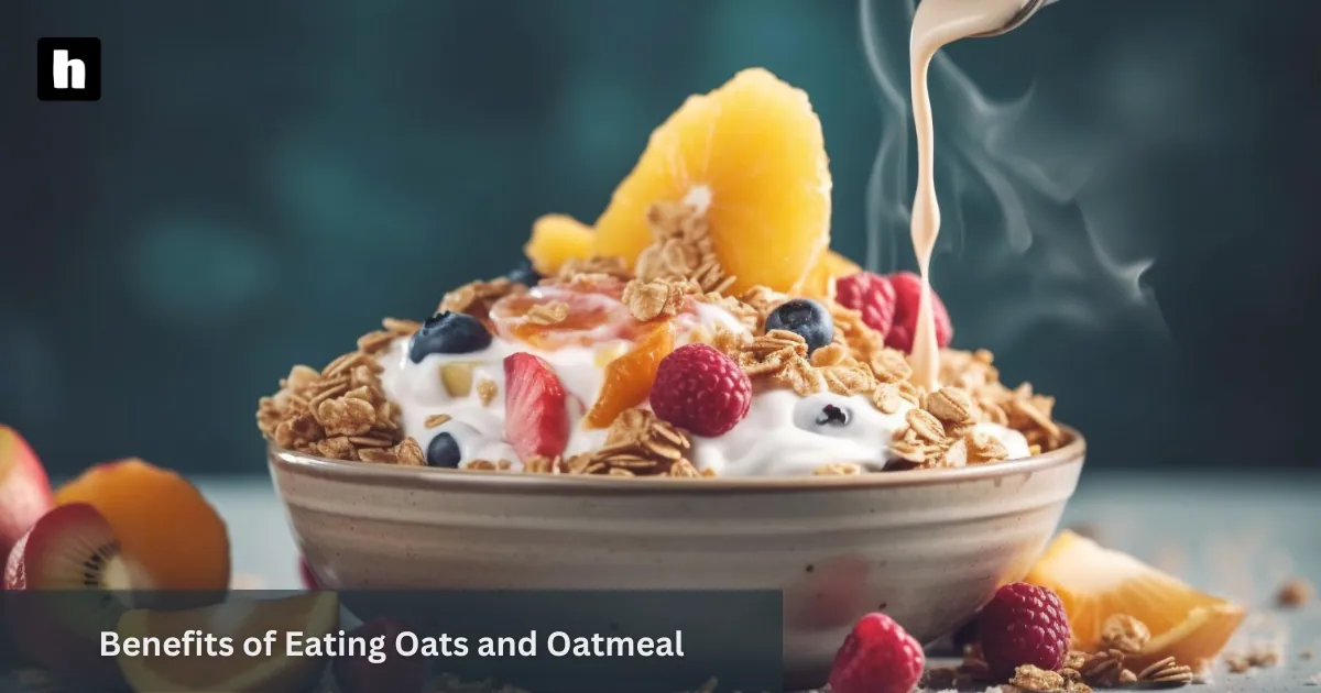 7 Health Benefits of Eating Oats and Oatmeal 9 Oats and Oatmeal
