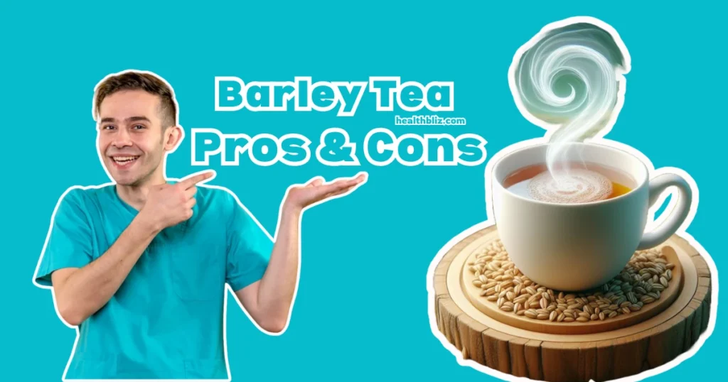 Barley Tea Benefits And Side Effects