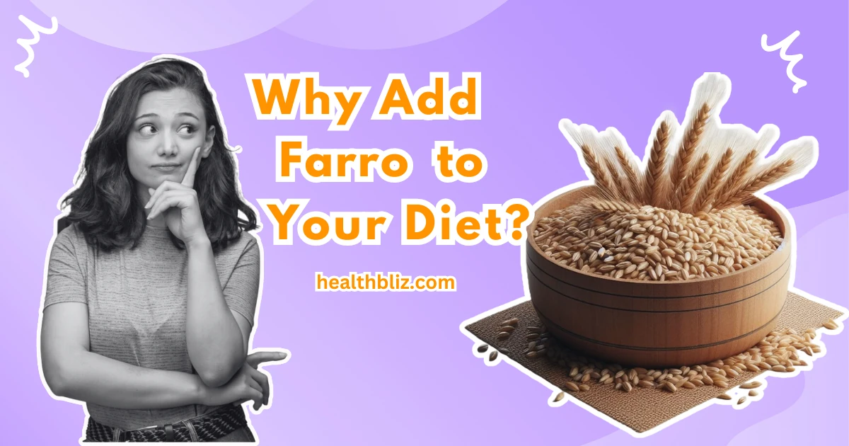 What Is Farro